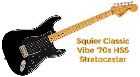 Squier Classic Vibe 70 HSS Stratocaster