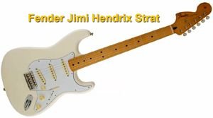 Fender Jimi Hendrix Strat