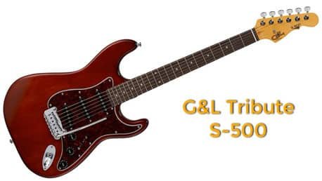 G&L Tribute S-500