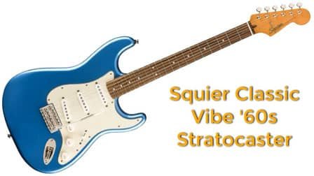 Squier Classic Vibe 60s Stratocaster
